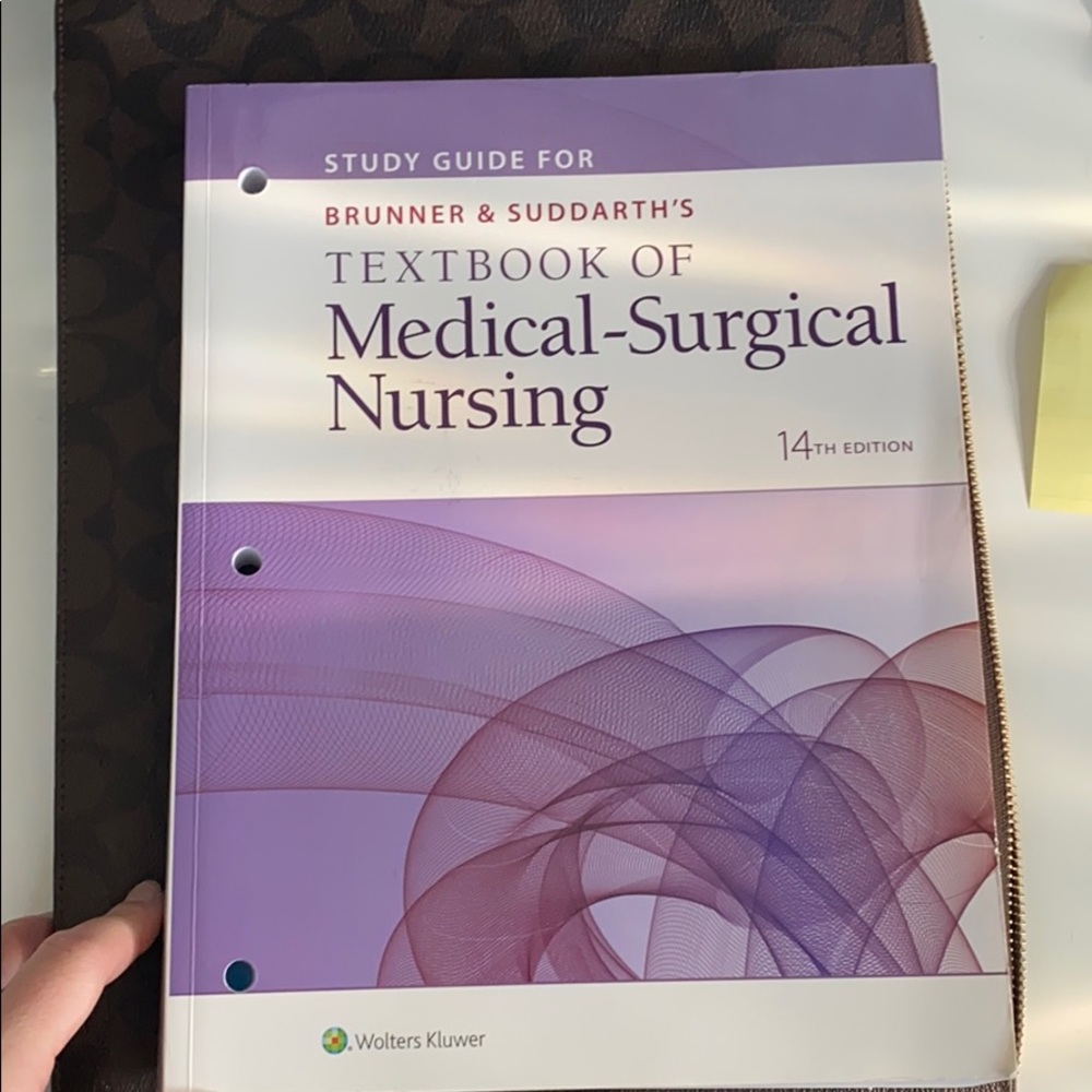 Study guide for Brunner and Suddarth Txtbook 14 ed